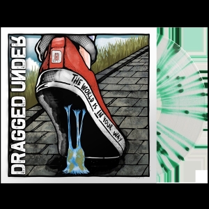 Dragged Under - World Is In Your Way in der Gruppe VINYL / Pop-Rock,Punk bei Bengans Skivbutik AB (3895788)