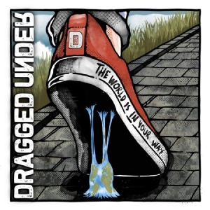 Dragged Under - World Is In Your Way in der Gruppe CD bei Bengans Skivbutik AB (3895799)