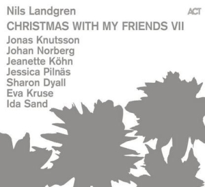 Landgren Nils - Christmas With My Friends Vii in der Gruppe Minishops / Nils Landgren bei Bengans Skivbutik AB (3899901)