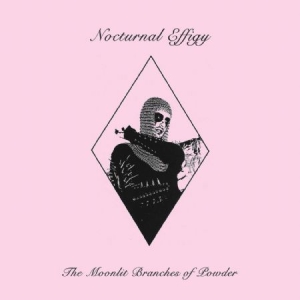 Nocturnal Effigy - The Moonlit Branches Of Powder in der Gruppe VINYL bei Bengans Skivbutik AB (3900107)