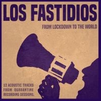 Los Fastidios - From Lockdown To The World in der Gruppe CD bei Bengans Skivbutik AB (3900173)