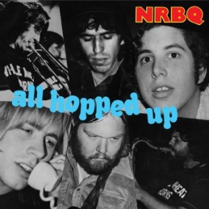 Nrbq - All Hopped Up in der Gruppe VINYL / Pop-Rock bei Bengans Skivbutik AB (3900357)