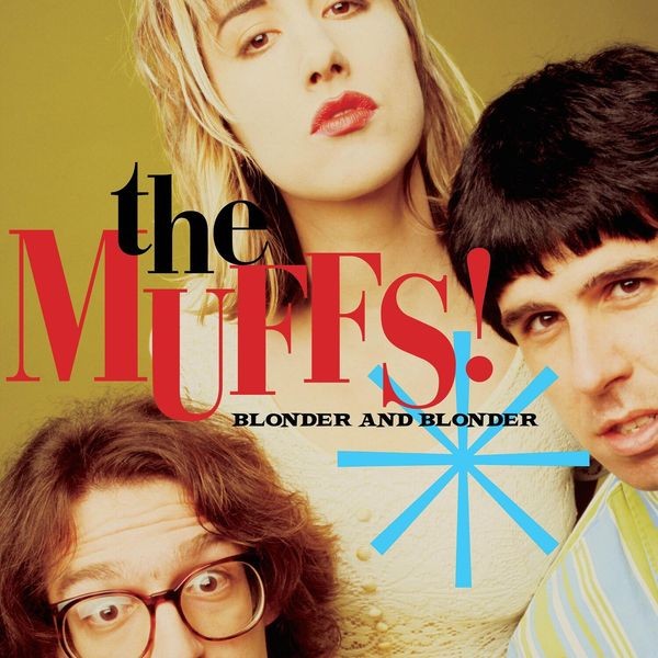 The Muffs - Blonder And Blonder in der Gruppe CD / Rock bei Bengans Skivbutik AB (3900375)