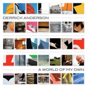 Anderson Derrick - A World Of My Own in der Gruppe CD / Pop-Rock bei Bengans Skivbutik AB (3900392)