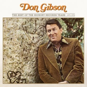 Gibson Don - Best Of The Hickory Records Years ( in der Gruppe CD / Country bei Bengans Skivbutik AB (3900434)
