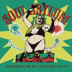 Soul Asylum - While You Were Out in der Gruppe CD / Pop-Rock bei Bengans Skivbutik AB (3900440)