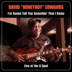 Edwards David Ôhoneyboyö - Iæm Gonna Tell You Somethinæ That I in der Gruppe CD bei Bengans Skivbutik AB (3900444)