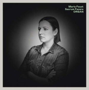 Faust Maria Sacrum Facere - Organ in der Gruppe VINYL / Jazz/Blues bei Bengans Skivbutik AB (3900557)