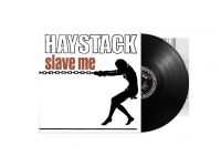 Haystack - Slave Me (Vinyl Black) in der Gruppe VINYL / Hårdrock,Svensk Folkmusik bei Bengans Skivbutik AB (3901217)