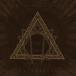 Dark Buddha Rising - Mathreyata in der Gruppe CD / Hårdrock/ Heavy metal bei Bengans Skivbutik AB (3901884)