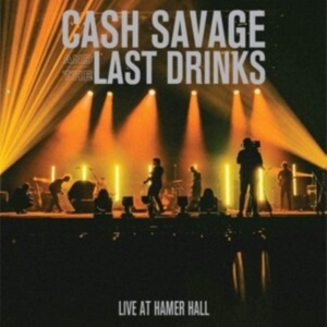 Cash Savage And The Last Drinks - Live At Hamer Hall (Green Vinyl) in der Gruppe VINYL bei Bengans Skivbutik AB (3902062)