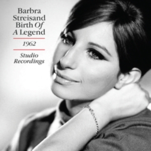 Streisand Barbara - Birth Of A Legend - The 1962 Studio in der Gruppe Minishops / Barbra Streisand bei Bengans Skivbutik AB (3902105)