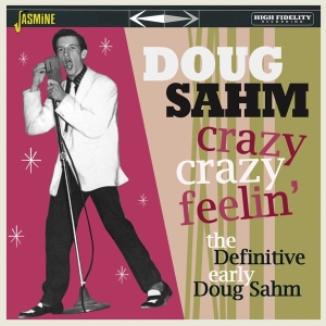 Doug Sahm - Crazy, Crazy Feelin' in der Gruppe CD / Country,Pop-Rock bei Bengans Skivbutik AB (3902108)