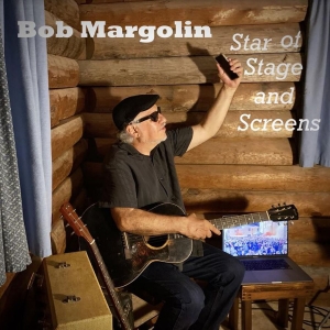 Margolin Bob - Star Of Stage And Screens in der Gruppe CD / Blues,Jazz bei Bengans Skivbutik AB (3902118)