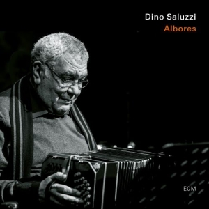 Saluzzi Dino - Albores in der Gruppe CD / Jazz bei Bengans Skivbutik AB (3902176)