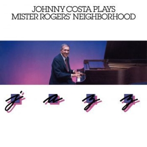 Johnny Costa - Plays Mister Rogers' Neighborh in der Gruppe CD / Jazz bei Bengans Skivbutik AB (3902558)