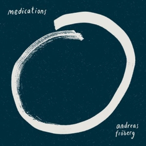 Andreas Fröberg - Medications in der Gruppe VINYL bei Bengans Skivbutik AB (3903018)