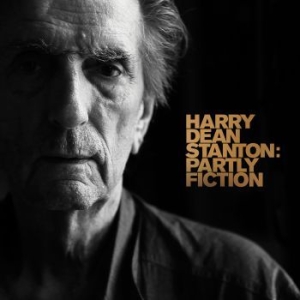 Stanton Harry Dean - Harry Dean Stanton: Partly Fiction in der Gruppe CD bei Bengans Skivbutik AB (3903203)