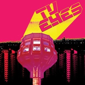 Tv Eyes - Tv Eyes in der Gruppe CD bei Bengans Skivbutik AB (3903310)