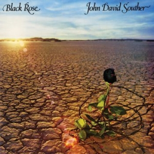 Souther Jd - Black Rose in der Gruppe CD / Pop-Rock bei Bengans Skivbutik AB (3903339)