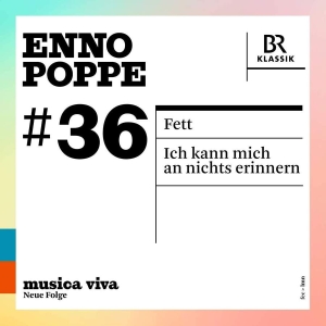 Poppe Enno - Musica Viva, Vol. 36: Ich Kann Mich in der Gruppe Externt_Lager / Naxoslager bei Bengans Skivbutik AB (3903766)