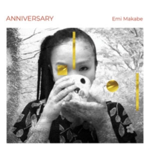 Makabe Emi - Anniversary in der Gruppe CD / Jazz bei Bengans Skivbutik AB (3903889)