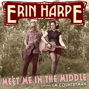 Harpe Erin - Meet Me In The Middle in der Gruppe CD / Blues,Jazz bei Bengans Skivbutik AB (3903893)
