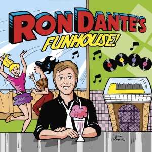 Dante Ron - Ron Dante's Funhouse in der Gruppe CD bei Bengans Skivbutik AB (3903896)