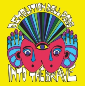 Demolition Doll Rods - Into The Brave in der Gruppe VINYL / Pop-Rock bei Bengans Skivbutik AB (3904147)