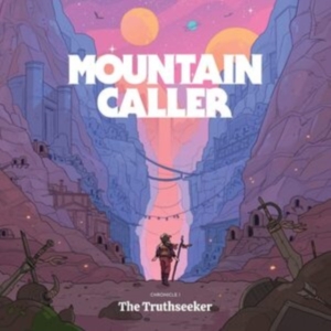 Mountain Caller - Chronicle I: The Truthseeker in der Gruppe CD / Pop-Rock bei Bengans Skivbutik AB (3904206)