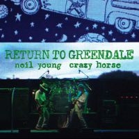 NEIL YOUNG & CRAZY HORSE - RETURN TO GREENDALE in der Gruppe CD / Pop-Rock bei Bengans Skivbutik AB (3904437)