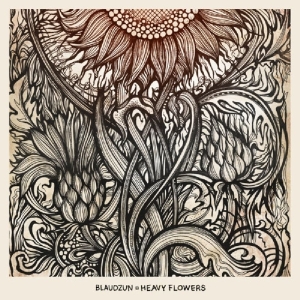 Blaudzun - Heavy Flowers in der Gruppe VINYL / Pop-Rock,Övrigt bei Bengans Skivbutik AB (3904988)