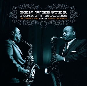 Webster Ben & Hodges Johnny (Sextet) - Complete Jazz Cellar Session 1960 in der Gruppe VINYL / Jazz bei Bengans Skivbutik AB (3904991)