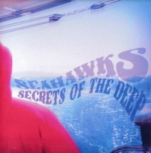 Seahawks - Secrets Of The Deep (Clear Blue Vin in der Gruppe VINYL / Rock bei Bengans Skivbutik AB (3905158)