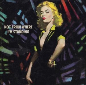 Wedding Present - Not From Where I'm Standing in der Gruppe Övrigt /  bei Bengans Skivbutik AB (3905472)