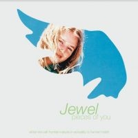 Jewel - Pieces Of You (25Th An. Edition) in der Gruppe CD / Pop-Rock bei Bengans Skivbutik AB (3905516)