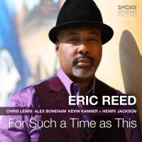 Reed Eric - For Such A Time As This in der Gruppe CD bei Bengans Skivbutik AB (3905518)