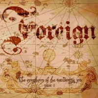 Foreign - Symphony Of The Wandering Jew The P in der Gruppe Labels / Woah Dad / Dold_tillfall bei Bengans Skivbutik AB (3905522)
