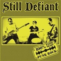 Still Defiant - Still Defiant (Vinyl) in der Gruppe VINYL / Rock bei Bengans Skivbutik AB (3905783)