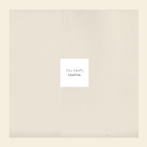 Lloyd Cole - Standards in der Gruppe VINYL / Rock bei Bengans Skivbutik AB (3906111)