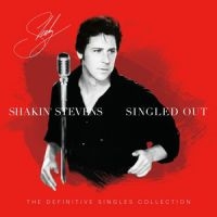 Shakin' Stevens - Singled Out - The Definitive Single in der Gruppe MK Test 4 bei Bengans Skivbutik AB (3906426)