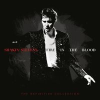 Shakin' Stevens - Fire In The Blood: The Definit in der Gruppe CD / Pop-Rock,Rockabilly bei Bengans Skivbutik AB (3906427)