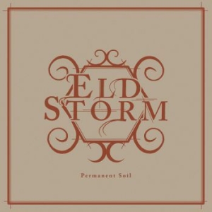 Eldstorm - Permanent Soil in der Gruppe Labels / Bengans Vertrieb bei Bengans Skivbutik AB (3907169)