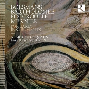 Bartholomee Pierre Boesmans Phil - For Early Instruments in der Gruppe Externt_Lager / Naxoslager bei Bengans Skivbutik AB (3907422)