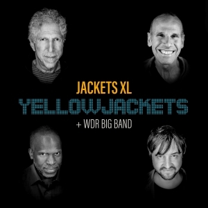 Yellowjackets Wdr Big Band - Jackets Xl in der Gruppe CD / Jazz,Övrigt bei Bengans Skivbutik AB (3907434)