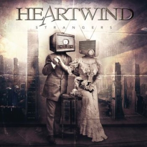 Heartwind - Strangers in der Gruppe CD bei Bengans Skivbutik AB (3909739)