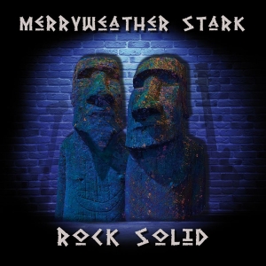 Merryweather Stark - Rock Solid (Vinyl) in der Gruppe VINYL / Pop-Rock,Svensk Musik bei Bengans Skivbutik AB (3910651)