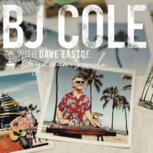 Cole Bj And Dave Eastoe - Daydream Smile in der Gruppe CD bei Bengans Skivbutik AB (3910666)