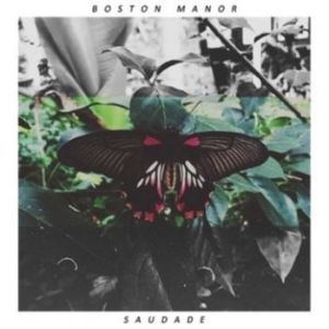 Boston Manor - Saudade in der Gruppe VINYL / Pop-Rock bei Bengans Skivbutik AB (3910746)