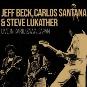 Beck Jeff / Santana Carlos / Lukath - Live In Kariuizawa Japan in der Gruppe CD / Pop-Rock bei Bengans Skivbutik AB (3910968)